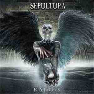 Sepultura - Kairos download free