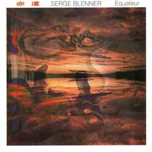 Serge Blenner - Equateur download free