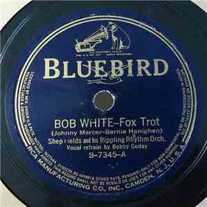 Shep Fields And His Ripping Rhythm Orch. - Bob White / Alexander's Ragtime Band download free