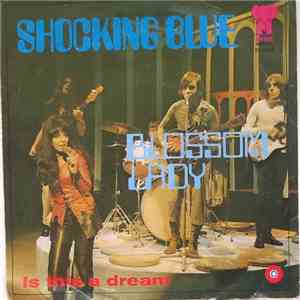 Shocking Blue - Blossom Lady download free