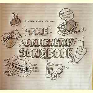 Sleepy Eyes Nelson - Unhealthy Songbook download free