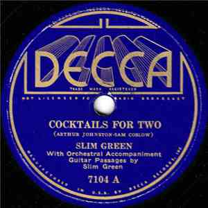 Slim Green  - Cocktails For Two / With Every Breath I Take download free