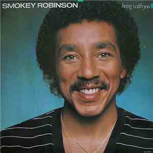 Smokey Robinson - Being With You download free
