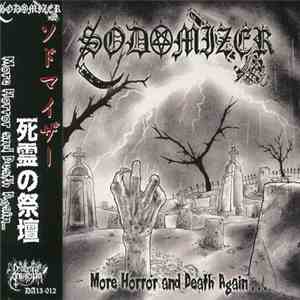 Sodomizer  - More Horror And Death Again... download free