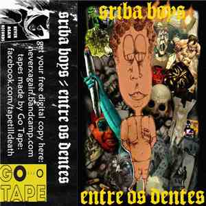 Sriba Boys / Entre Os Dentes - Sriba Boys / Entre Os Dentes download free