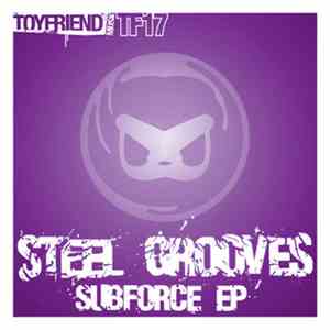 Steel Grooves - Subforce EP download free