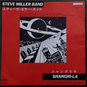 Steve Miller - Shangri-La download free