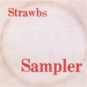 Strawbs - Strawberry Music Sampler No. 1 download free