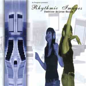 Sunhize / Aviron / Eniak - Rhythmic Images download free