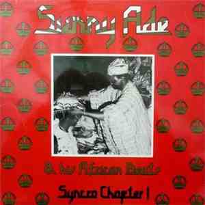 Sunny Ade & His African Beats - Syncro Chapter 1 download free