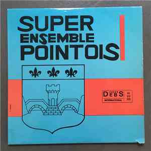 Super Ensemble Pointois - I Pas Vlé Travail download free