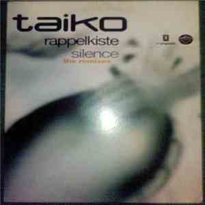 Taiko - Rappelkiste / Silence (The Remixes) download free