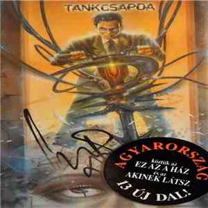 Tankcsapda - Agyarország download free