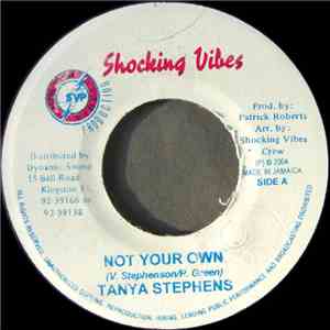 Tanya Stephens / Real Flava - Not Your Own / Big Up Yaride download free
