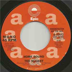 Ted Nugent - Home Bound download free