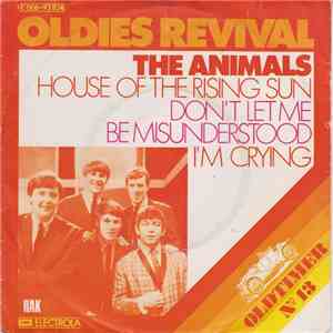 The Animals - The House Of The Rising Sun / Don't Let Me Be Misunderstood / I'm Crying download free