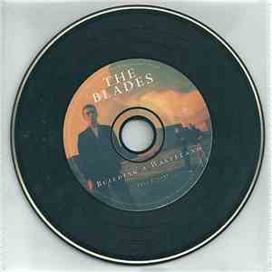 The Blades - Building A Wasteland download free