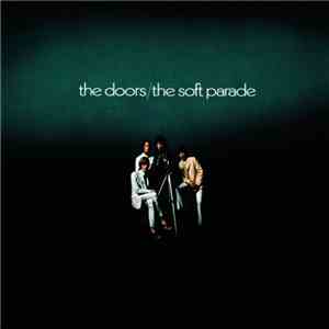 The Doors - The Soft Parade download free
