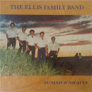 The Ellis Family Band - Summer Nights download free