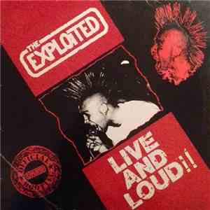 The Exploited - Live And Loud!! download free
