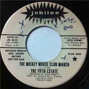 The Fifth Estate - The Mickey Mouse Club March / I Knew You Before I Met You download free