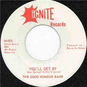 The Good Humour Band - You'll Get By download free