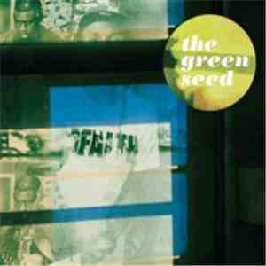 The Green Seed - Crack Kills / Preservation download free