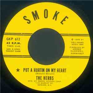The Herbs  - Put A Hurtin On My Heart download free