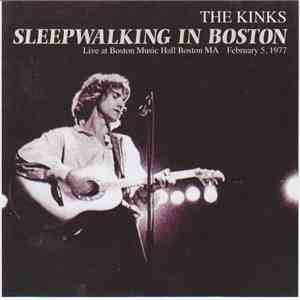 The Kinks - Sleepwalking In Boston download free