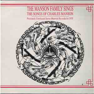 The Manson Family - The Manson Family Sings The Songs Of Charles Manson download free
