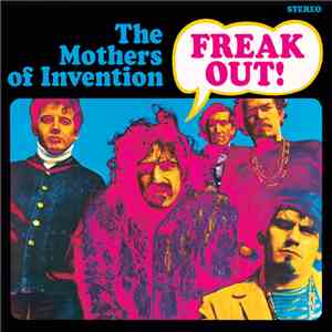The Mothers Of Invention - Freak Out! download free
