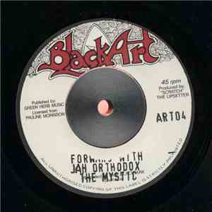 The Mystic - Forward With Jah Orthodox download free