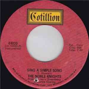 The Noble Knights - Sing A Simple Song / Movin' Part IV download free
