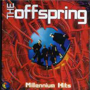 The Offspring - Millennium Hits download free