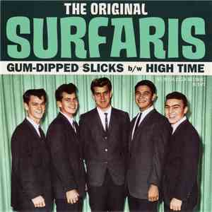The Original Surfaris - Gum-Dipped Slicks / High Time download free
