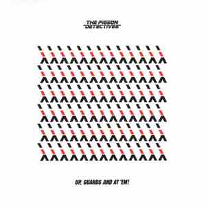 The Pigeon Detectives - Up, Guards And At 'Em! download free