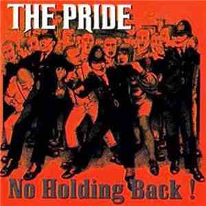 The Pride  - No Holding Back! download free