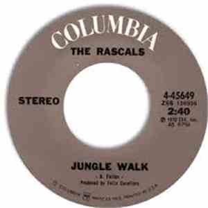 The Rascals - Jungle Walk / Saga Of New York download free