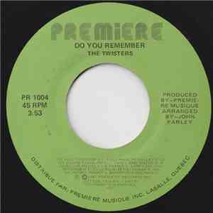 The Twisters - Do You Remember download free