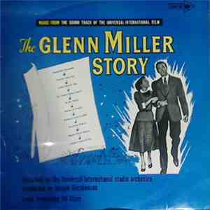 The Universal-International Studio Orchestra - The Glenn Miller Story download free