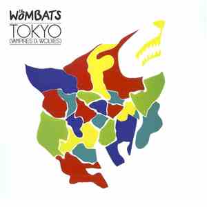 The Wombats - Tokyo (Vampires & Wolves) download free