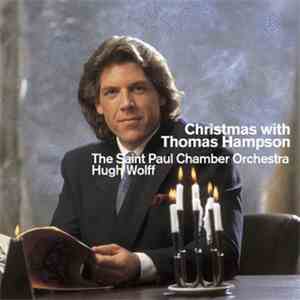 Thomas Hampson - Christmas With Thomas Hampson download free