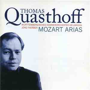 Thomas Quasthoff - Mozart Arias download free