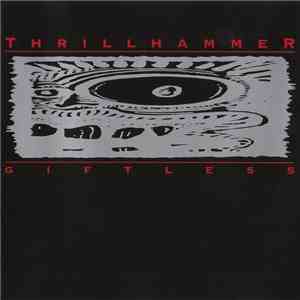 Thrillhammer - Giftless download free