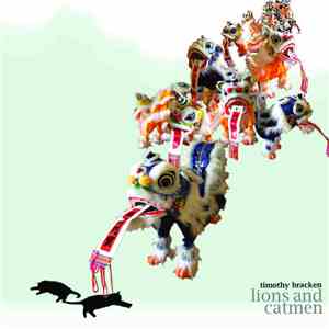 Timothy Bracken - Lions And Catmen download free