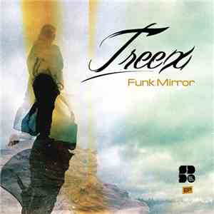Treex - Funk Mirror EP download free