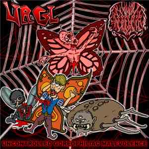URGL / Exostosis Neoplasm - Uncontrolled Goreophiliac Malevolence download free