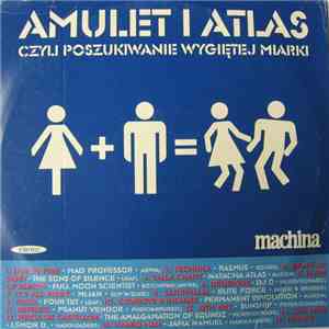 Various - Amulet I Atlas Czyli Poszukiwanie Wygiętej Miarki download free