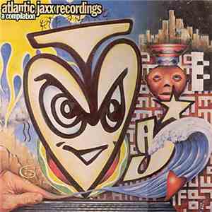 Various - Atlantic Jaxx Recordings - A Compilation download free