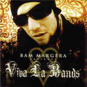 Various - Bam Margera Presents: Viva La Bands download free